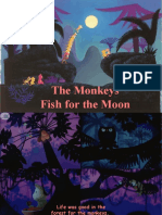 The Monkeys Fish For The Moon
