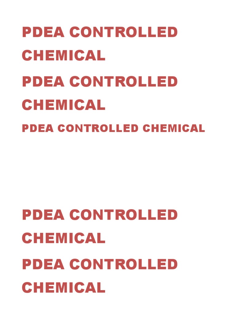 Pdea Controlled Chemical | PDF