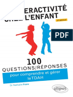 L’Hyperactivité Chez l’Enfant (TDAH) - 100 Questions-réponses - Nathalie Franc (2020) [Trouble Déficit d’Attention Hyperactivité, Définition, Symptômes, Etiologies, Évolution, Comorbidités, Thérapie]