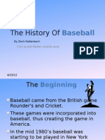 The History of Baseball