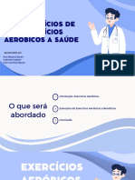 Apresentação - Os Beneficios de Exercicios Aerobicos A Saude