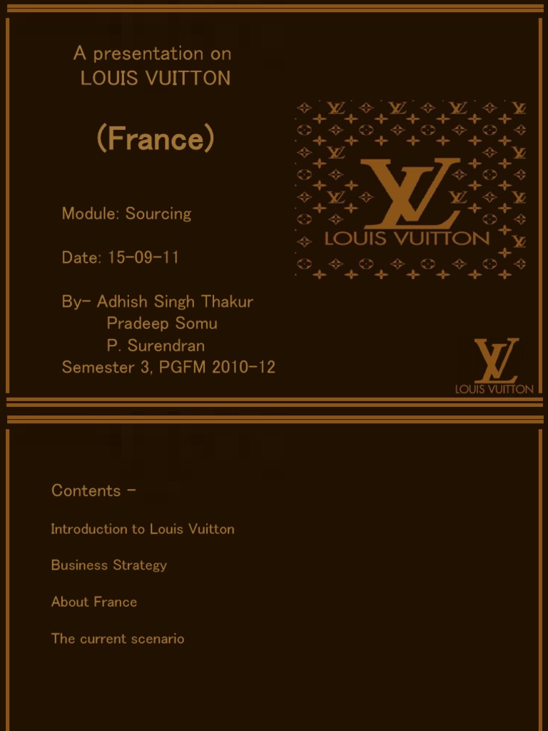 France) : A Presentation On Louis Vuitton, PDF, Luxury Goods