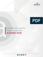 ATP, AATP, CTP and PTP Order Commitment Alphabet Soup