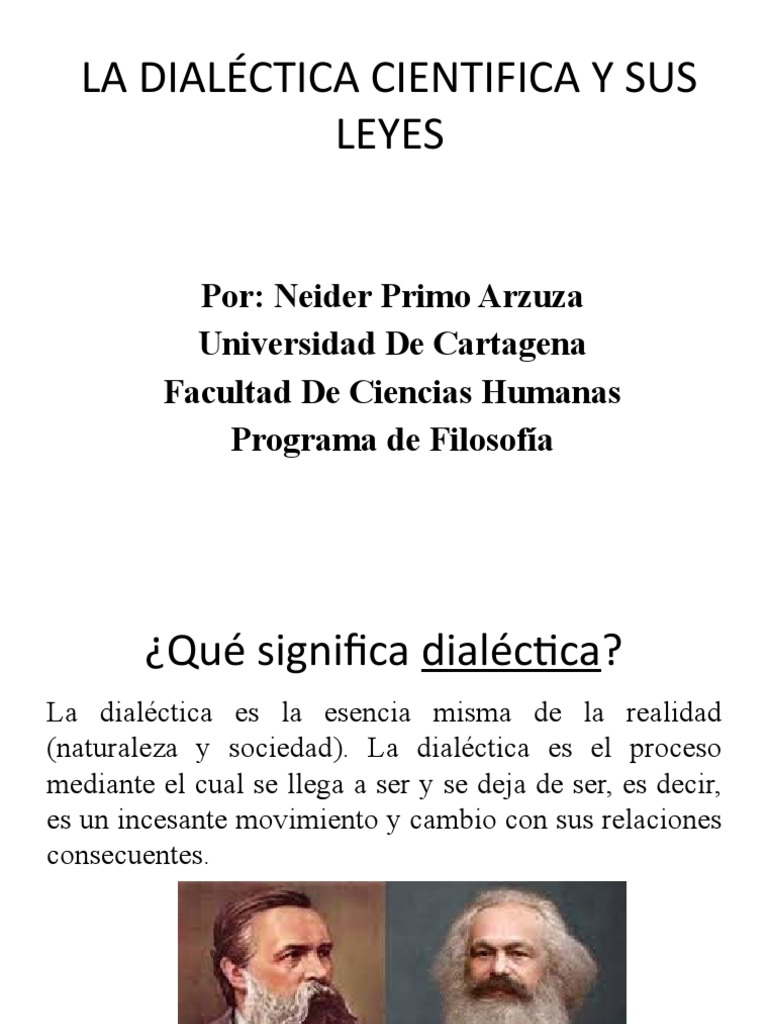 La Dialectica Cientifica Y Sus Leyes Pdf Dialéctico Friedrich Engels
