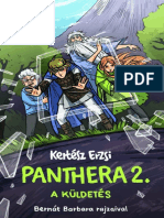 Kertész Erzsi - A Küldetés (Panthera 2.)