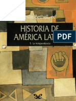 Historia de América Latina - 5 La Independencia