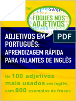 ADJETIVOS EM PORTUGUS APRENDIZAGEM RPIDA PARA FALANTES DE INGLS Os 100 Adjetivos Mais Usados em Ingls, Com 800 Exemplos de Frases