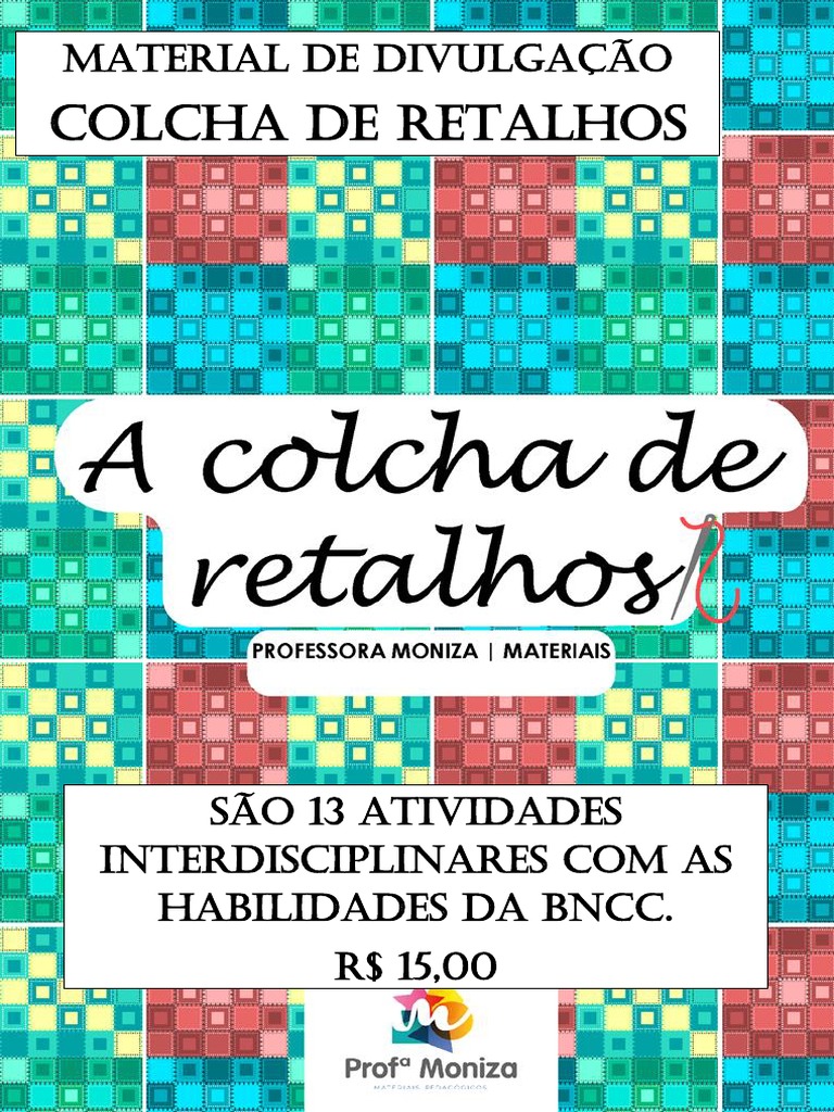 Colcha de Retalhos - Divulgação - Prof. Moniza Materiais | PDF | Mistura