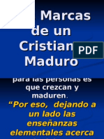 Las Marcas de Un Cristiano Maduro