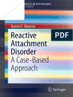 (SpringerBriefs in Child Development) Daniel F. Shreeve (Auth.) - Reactive Attachment Disorder - A Case-Based Approach-Springer-Verlag New York (2012)
