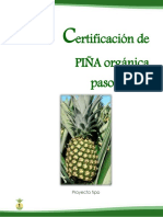 Procedimiento de Adopción de La Producción de Piña Orgánica Md2 Con Cumplimiento de Las Normativas Nop Usda y Ce TB