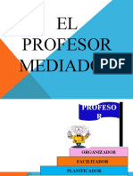 El Profesor Como Mediador