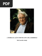 A TEORIA DA AÇÃO COMUNICATIVA DE J. HABERMAS -  Inês Lacerda Araújo