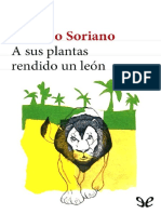 A Sus Plantas Rendido Un Leon Osvaldo Soriano