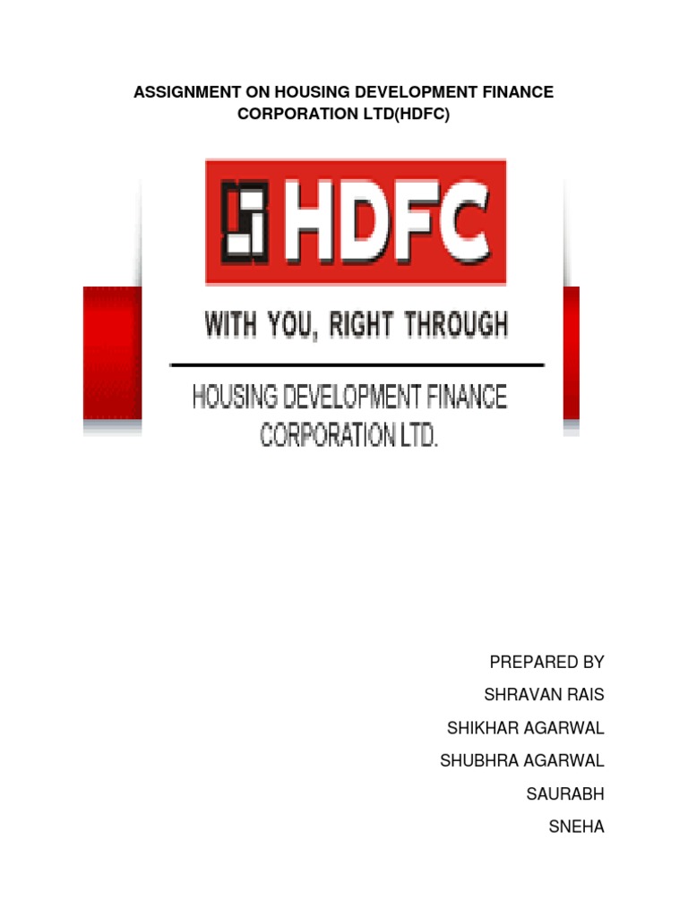 Assignment On Housing Development Finance Corporation Ltd(Hdfc)