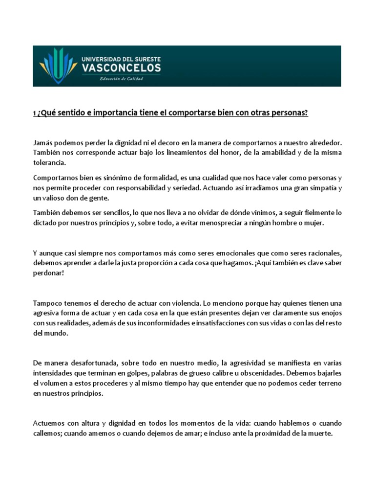 Qué Sentido e Importancia Tiene El Comportarse Bien Con Otras Personas ...