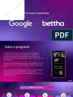 Programa Transforma - Google + Bettha