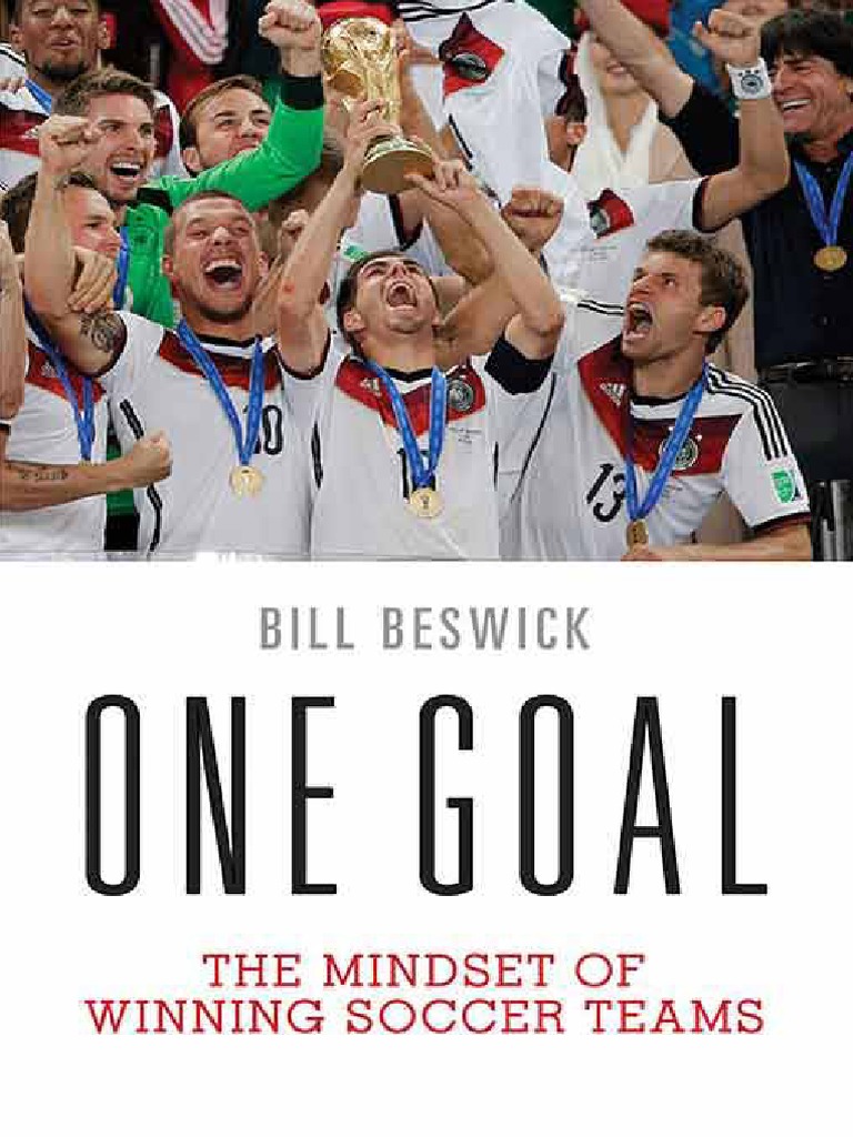 One Goal The Mindset of Winning Soccer Teams | PDF | Mindset | Psychology