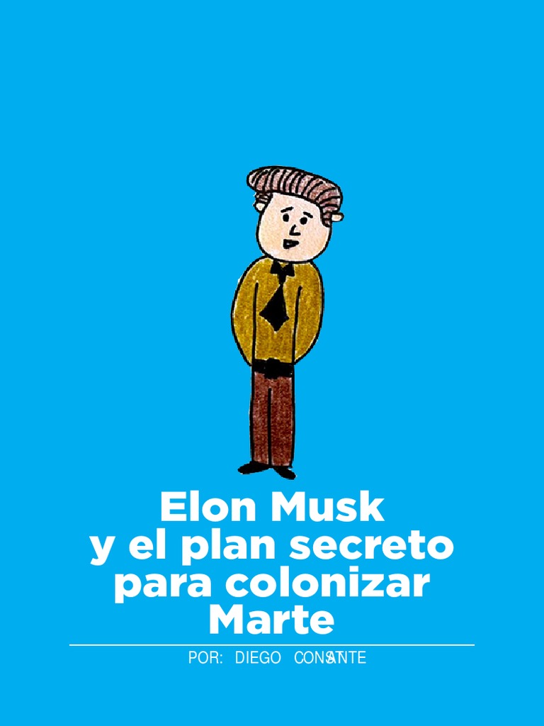Plan de Elon Musk para colonizar Marte | PDF | Elon Musk | Marte