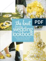 The Knot Ultimate Wedding Lookbook by Carley Roney and The Editors of TheKnot - Com - Excerpt