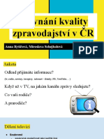 Srovnání Kvality Zpravodajství V ČR