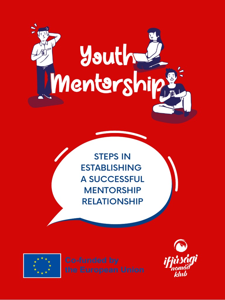 Steps to Build a Successful Mentorship | PDF | Mentorship | Goal