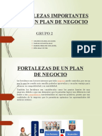 Fortalezas Importantes para Un Plan de Negocio: Grupo 2