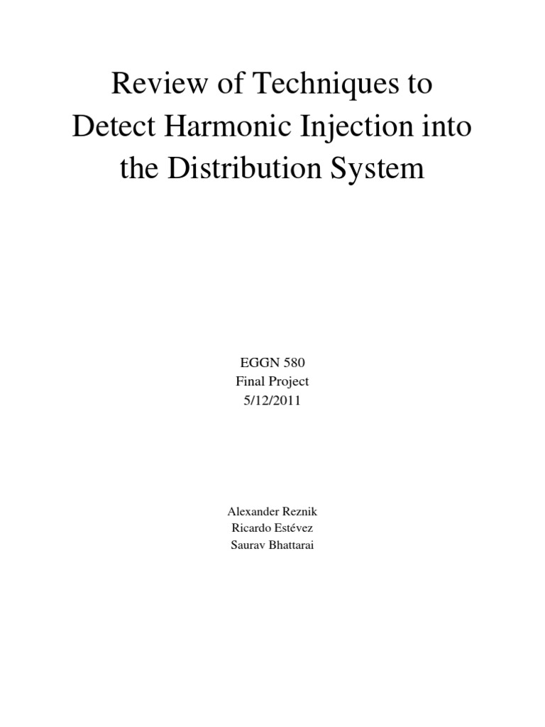 Review of Techniques To Detect Harmonic Injection Into The Distribution ...