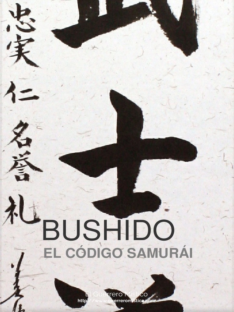 El Código Bushido: Virtudes Samurai | PDF | Bushido | Samurai
