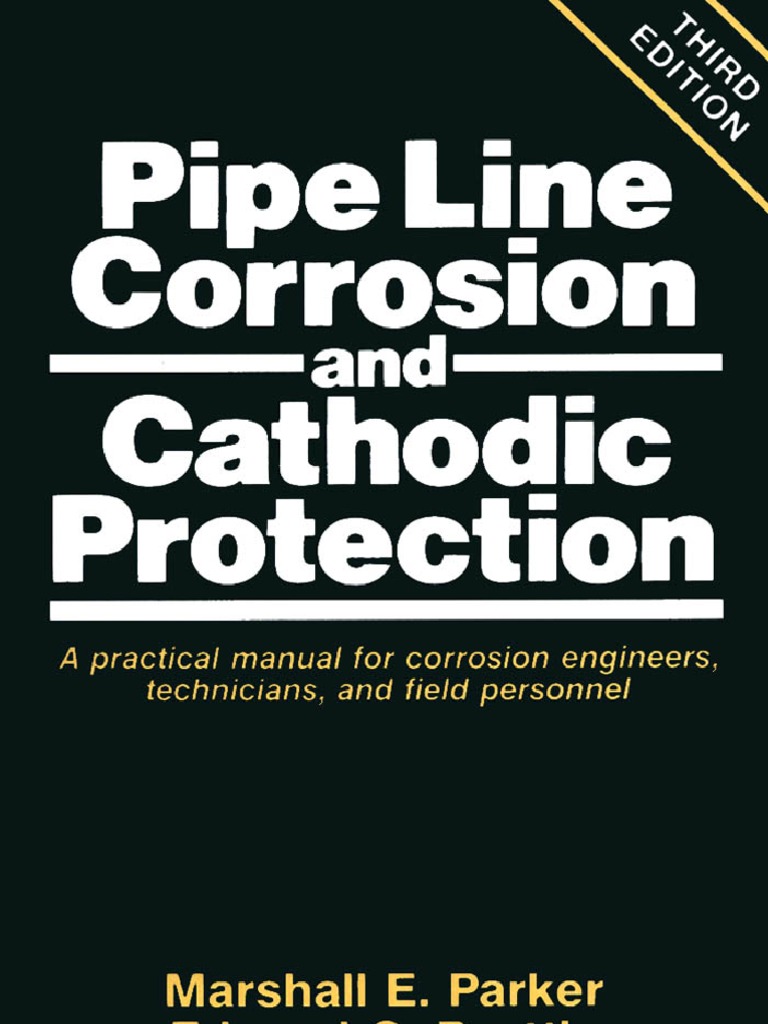 Pipeline Corrosion and Cathodic Protection | PDF | Anode | Corrosion