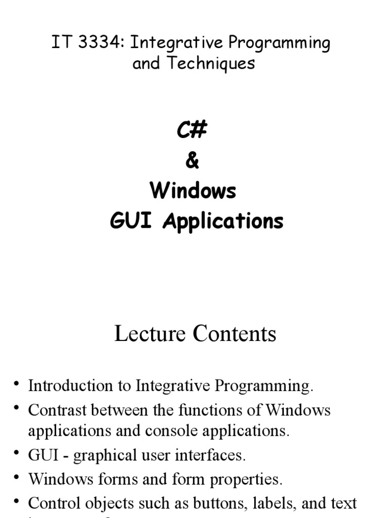 C# & Windows GUI Applications: IT 3334: Integrative Programming and ...