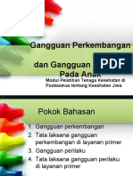 (6). Gangguan Perkembangan dan Perilaku pada Anak