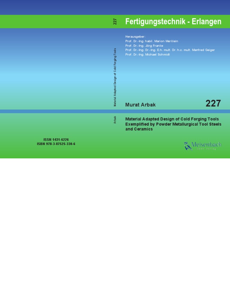 Material Adapted Design of Cold Forging Tools Exem | PDF