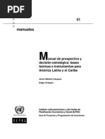 2.- Manual de Prospectiva y Decisión Estratégica, Bases Teóricas e Instrumentos