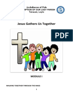 MODULE 1 Jesus Gathers Us Together