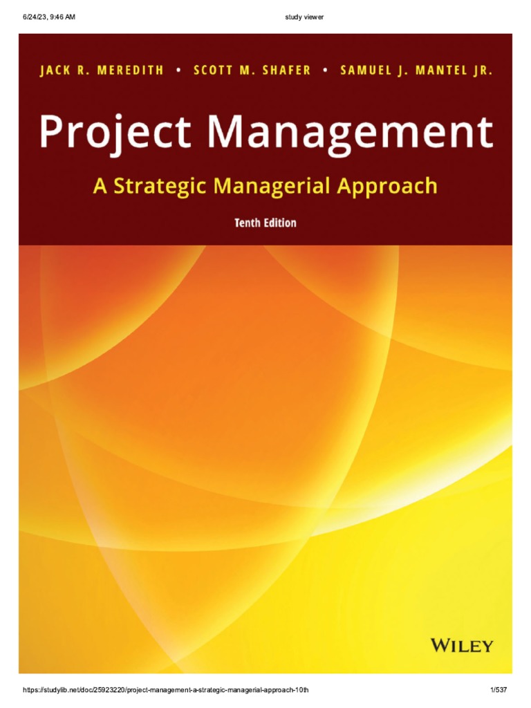 Project Management A Strategic Managerial Approach 10th | PDF