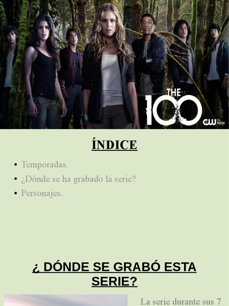 Grabación y personajes de la serie "The 100" | PDF | Tierra