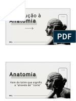 Introdução À: Anatomia