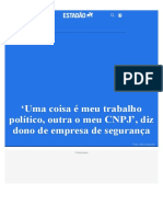 Uma Coisa É Meu Trabalho Político, Outra o Meu C