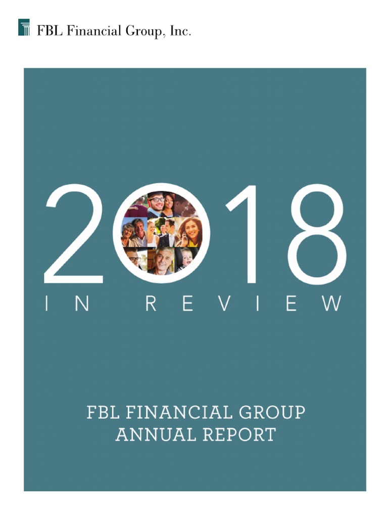 FBL Financial 2018 Highlights | PDF | Financial Services | Business