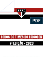 2023 01 25 Todos Os Times Do Tricolor 7edicao