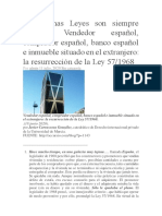 Caso Las Buenas Leyes Son Siempre Buenas - Vendedor Español, Comprador Español, Banco Español e Inmueble Situado en El Extranjero