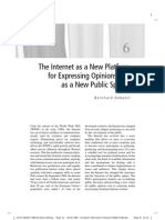 The Internet As A New Platform For Expressing Opinions and As A New Public Sphere