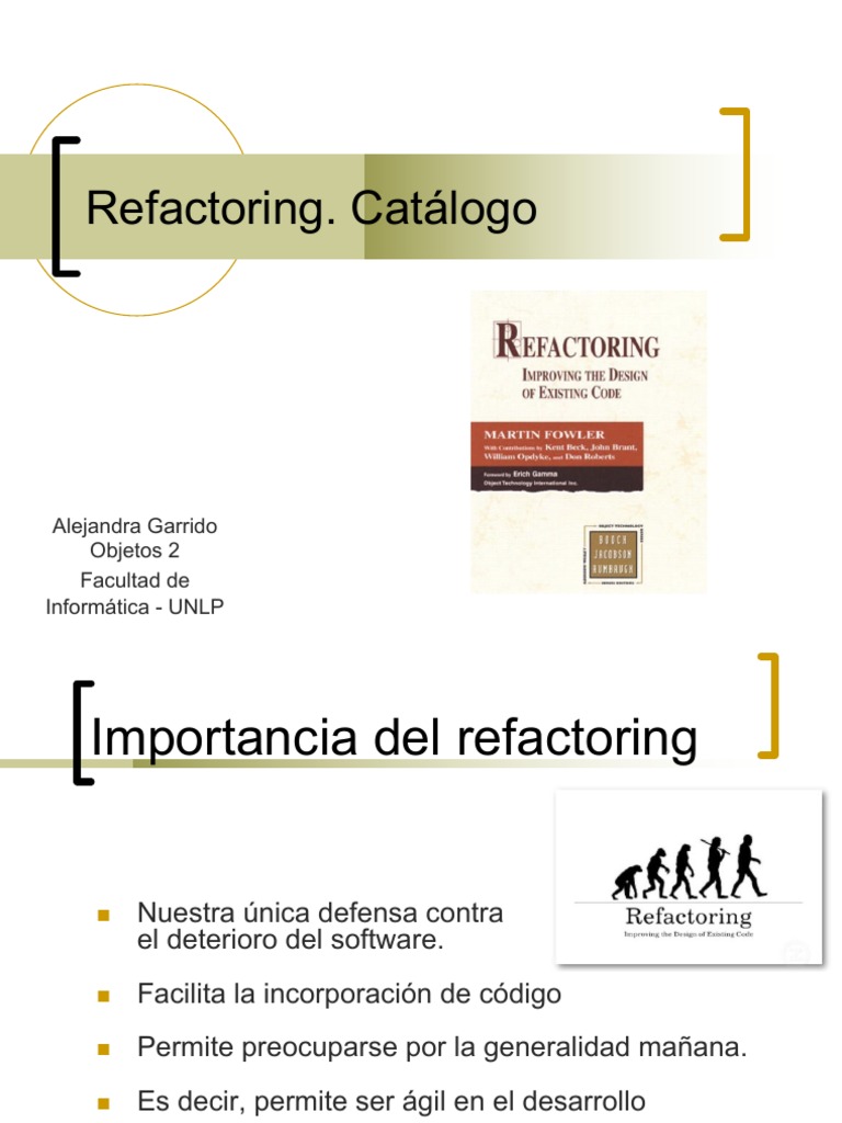 Refactoring y Code Smells UNLP | PDF | Desarrollo de productos ...