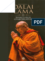 Őszentsége, A Dalai Láma - Spirituális Gyakorlatok
