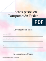 Primeros Pasos en Computación Física