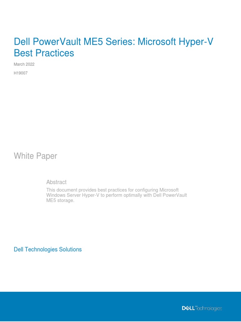 h19007 Dell Powervault Me5 Microsoft Hyperv BP | PDF | Hyper V | Hard ...