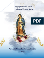 Consagração a Jesus Por Maria!, Pelo Método de São Luiz Maria de Montfort