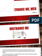 Motronic Me, Med1