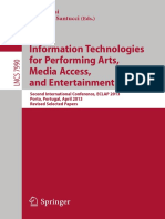 Information Technologies For Performing Arts, Media Access, and Entertainment